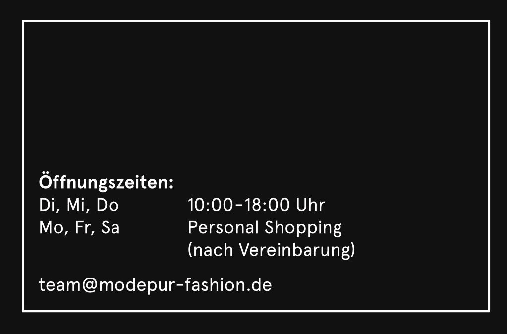 Öffnungszeiten und Personal Shopping ModePur Fashion – Marina Senf